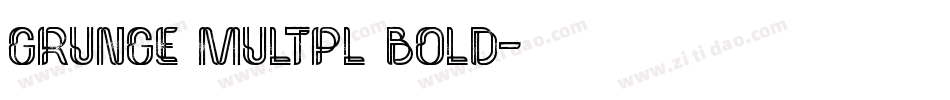 Grunge Multpl Bold字体转换